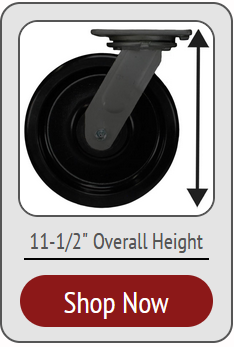 Low Profile Medium Duty Plate Casters with an overall height of 11-1/2 inches exactly - Up to 2,000 lbs capacity
