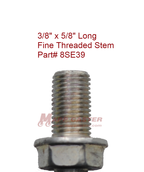 8SE39 - 3/8" x 5/8" Threaded Stem for Shepherd Pacer 50mm Twin Wheel Casters